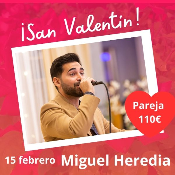 VELADA SAN VALENTÍN 15 FEBRERO